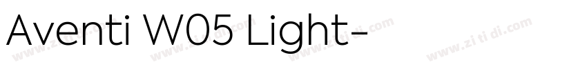 Aventi W05 Light字体转换